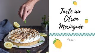 Tarte citron meringuée Vegan [upl. by Ennaus]