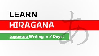 Hiragana Made Easy Japanese Writing in 7 Days [upl. by Henrik]