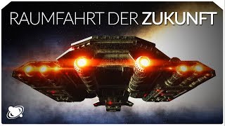 Raumfahrt der Zukunft  Können wir das Sonnensystem erobern 2019 [upl. by Wilona828]