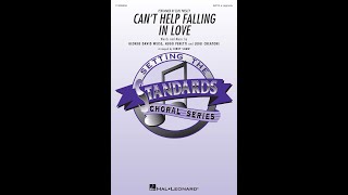 Cant Help Falling in Love SATB a cappella Choir  Arranged by Kirby Shaw [upl. by Sommers]