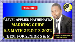 002  S5 MATH 2 EOT 3 EXAM 2022  MARKING GUIDE  FOR SENIOR 5 amp 6 [upl. by Strader]