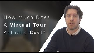 Virtual Tour Pricing  How much is my Virtual Tour really going to cost [upl. by Yekim]