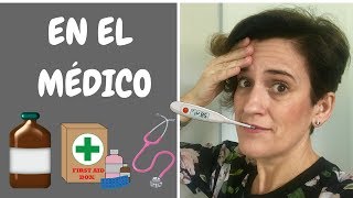 ❌ ¡NO VAYAS al MÉDICO en ESPAÑA ❌ sin aprender este VOCABULARIO NIVEL BÁSICO ESPAÑOL CONVERSACIÓN [upl. by Vasileior]