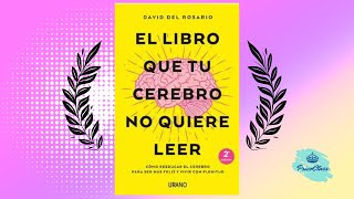 Descubre los secretos de tu mente El Libro que tu crebro no quiere leer [upl. by Aita198]