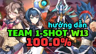 Oneshot W13 100 Xuyên kháng  W13 oneshot cùng Ken Cerise Yuna  Epic Seven [upl. by Bornstein]