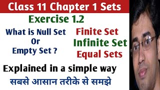 Null Set or Empty Set  Class 11 Maths Chapter 1 Sets  Sets class 11 ex 12 [upl. by Jessalin]