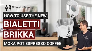 How to Use the New Bialetti Brikka Moka Pot for Espresso Coffee 2022 [upl. by Pfister]