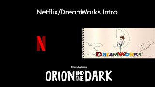 NetflixDreamWorks Animation Intro Orion and the Dark [upl. by Lemaj718]