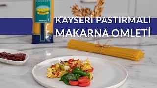 Kayseri Pastırmalı Makarna Omleti Tarifi [upl. by Eerdna370]