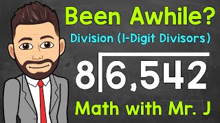 Long Division Dividing by a 1Digit Number  A StepByStep Review  Math with Mr J [upl. by Ziwot454]