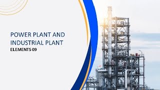 Elements in Power Plant and Industrial Plant Engineering Part 9 [upl. by Analahs]