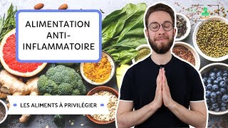 ALIMENTATION ANTIINFLAMMATOIRE  QUELS SONT LES ALIMENTS A PRIVILÉGIER [upl. by Yanahs638]