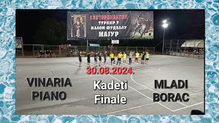 VINARIA PIANOMLADI BORAC 2320 Finale Kadeti Turnir MAJUR 2024 [upl. by Suryc]