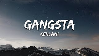 Kehlani  Gangsta Lyrics  Gangsta Harley Quinn [upl. by Aeresed]