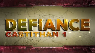 Defiance  Castithan 1 The Whispers Scream [upl. by Cross]