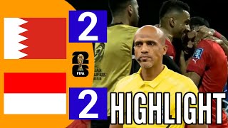 HIGHLIGHT‼️BAHRAIN VS INDONESIA QUALIFIED WORLD CUP C ZONA ASIAN 2024 [upl. by Ronna]