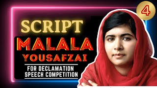 Declamation Speech of Malala Yousafzai  Declamation Competition Script  script malalayousufzai [upl. by Inalaek199]