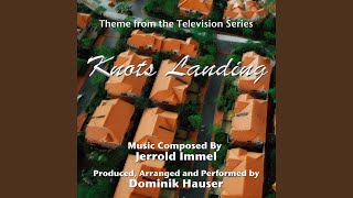 Knots Landing  Theme from the Television Series [upl. by Rome]