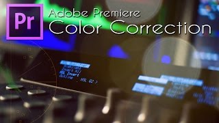 Adobe Premiere Color Correction with Vectorscope [upl. by Aitnohs]