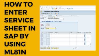 13 How to enter service sheet in sap by using ML81N and how to take its printout by using ZSER [upl. by Lucho472]