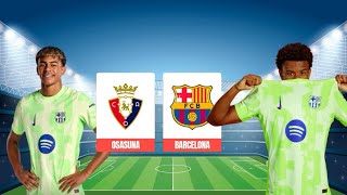 FC BARCELONE VS OSASUNA XI QUI DOIVENT COMMENCER DEJONG DE RETOUR PEDRI SUR LE BANC [upl. by Saxon387]