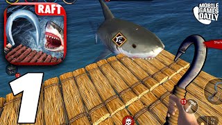 RAFT SURVIVAL OCEAN NOMAD  Building A Shelter  Gameplay Walkthrough Part 1 iOS Android [upl. by Ronaele]