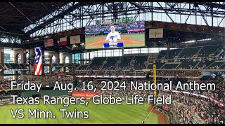 National Anthem  Globe Life Field Aug 16 2024  Texas Rangers Vs Minn Twins MLB NationalAnthem [upl. by Aitak457]