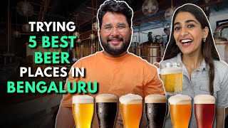 Trying 5 BEST BEER Places In Bengaluru  The Urban Guide [upl. by Ahseym]