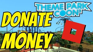 How to donate money in theme park tycoon 2   Full Guide [upl. by Orv412]