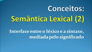 Linguística Semântica lexical Parte 2 [upl. by Meil]