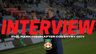 INTERVIEW  Phil Parkinson after Coventry City [upl. by Livvy]