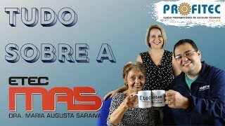 VESTIBULINHO ETEC  Conheça a ETEC Dra Maria Augusta Saraiva [upl. by Carri]