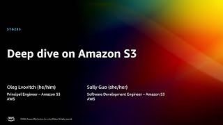 AWS reInvent 2022  Deep dive on Amazon S3 STG203 [upl. by Meenen410]