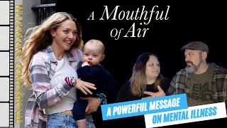 A Mouthful of Air Movie Review [upl. by Lotsyrk]