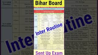 Bseb 12th Sent Up Exam 2025 Routine  Bihar Board Inter Sent Up Exam 2024 shorts viralvideo [upl. by Eitsirc851]