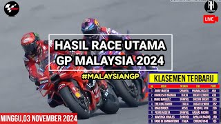 Hasil Motogp Hari iniHasil Race Gp Malaysia 2024Klasemen Motogp 2024 TerbaruJadwal Motogp 2024 [upl. by Adile]