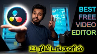 Learn Davinci Resolve in less than 25 minutes  THE BEST FREE VIDEO EDITOR  தமிழ் [upl. by Ynneh]