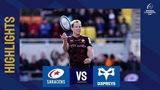 Highlights  Saracens v Ospreys Round of 16│Heineken Champions Cup 202223 [upl. by Leifeste]