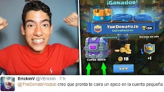 SUSCRIPTOR PREDICE QUE COFRE ME TOCARA EN CLASH ROYALE y OCURRIO ALGO INCREIBLE  TheDonato [upl. by Segroeg803]