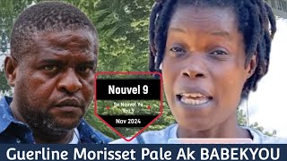 Guerline Morisset Pòt Pawol Lari A Pale Ak Babekyou Pòt Pawol Viv Ansanm [upl. by Niletak]