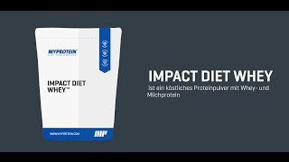 Myprotein Impact Diet Whey  Was steckt drin [upl. by Marden]