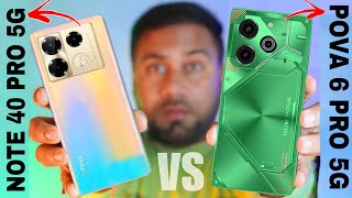 Tecno POVA 6 Pro 5G vs Infinix NOTE 40 Pro 5G Full Comparison 🔥 [upl. by Tewfik]