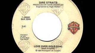 Dire Straits  Love Over Gold live on 1984 Warner Brothers 45 record [upl. by Freberg]