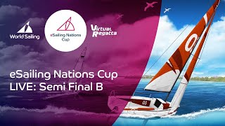 LIVE Semi Final B  eSailing Nations Cup 2022 [upl. by Kaufmann]