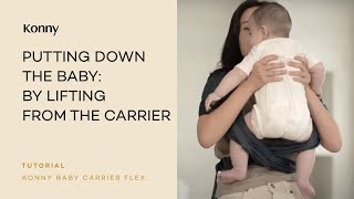 Konny Baby Carrier FLEX  07 Putting down the baby 2 [upl. by Ivett145]