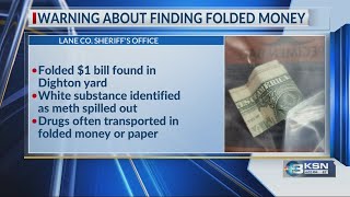 Sheriff warns about finding folded dollar bills in your yard [upl. by Eilyah77]