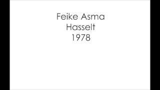 Feike Asma Hasselt 1978 [upl. by Ilatfen514]