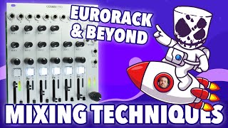 Mixing Techniques for Eurorack amp Beyond  Cosmix Pro from Cosmotronic [upl. by Sella921]