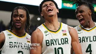 Baylor Basketball  2024 25 Season Preview amp Predictions [upl. by Nigle970]