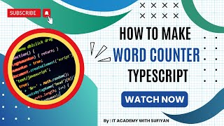 HOW TO MAKE WORD COUNTER EASY METHODE  TYPESCRIPT  IT ACADEMY WITH SUFIYAN💻 [upl. by Ynad]